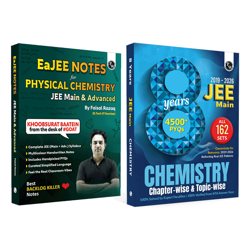EaJEE Handwritten Notes For Physical Chemistry By Faisal Razaq & JEE Main 8 Years All 162 Shifts Online Previous Years Solved Papers Chapterwise & Topicwise PYQs Combo Set of 2