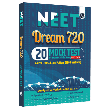 20 NEET Dream 720 Mock Tests For 2025-2026 Exams As Per New Exam Pattern (180 Questions) | Full Syllabus Tests to All NEET Twist of Physics, Chemistry and Biology