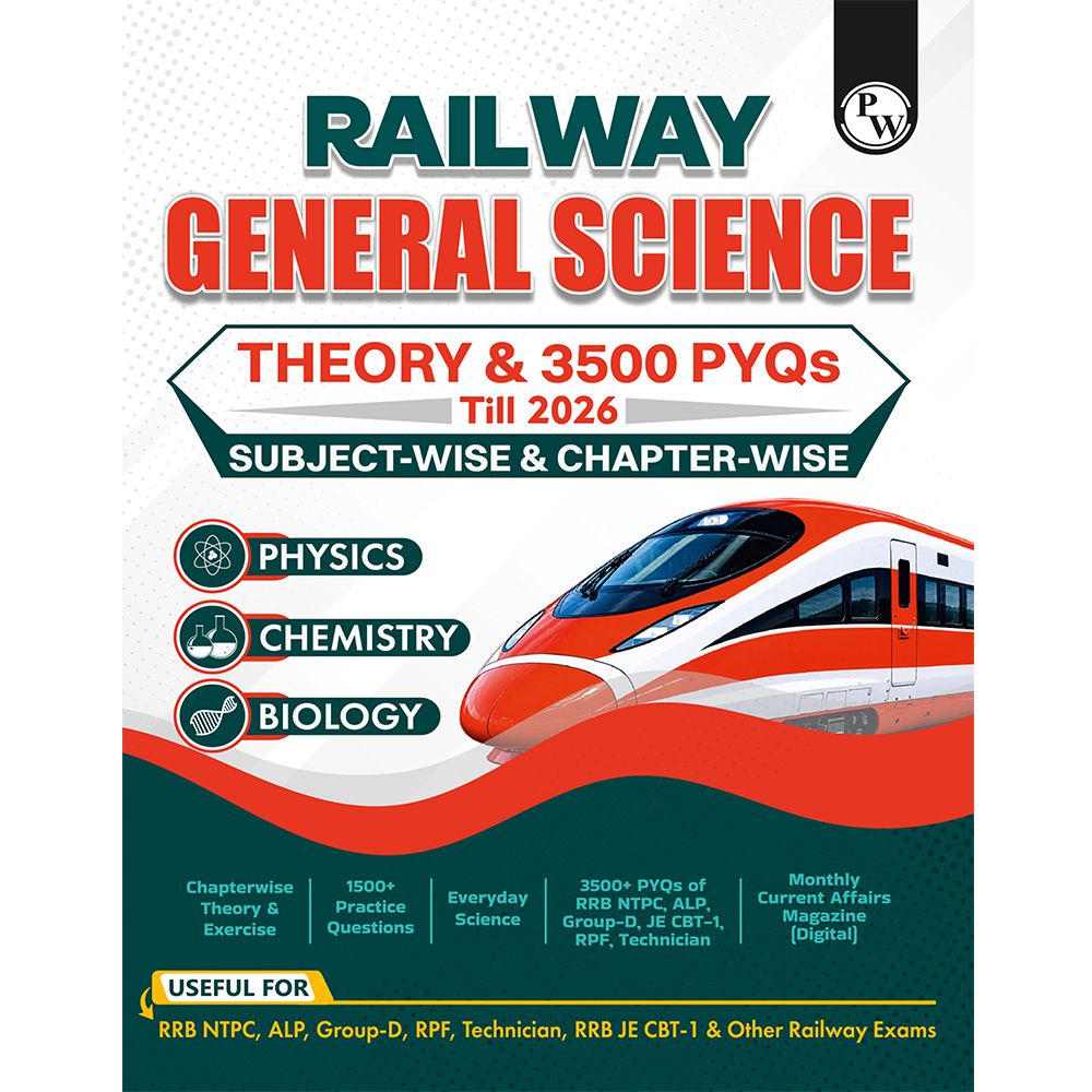 Railway General Science Chapterwise Theory, Exercise & 3500 PYQs Till 2026 For RRB ALP, Technician, NTPC CBT-1 & 2, Group D and JE Exams 2026-27 English Edition