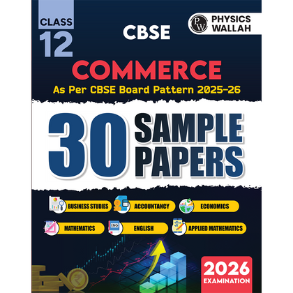 CBSE Class 12 Commerce Stream Combined 30 Sample Papers For 2025-2026 Board Exams l Business Studies, Accountancy, Economics, Mathematics, English, Applied Maths