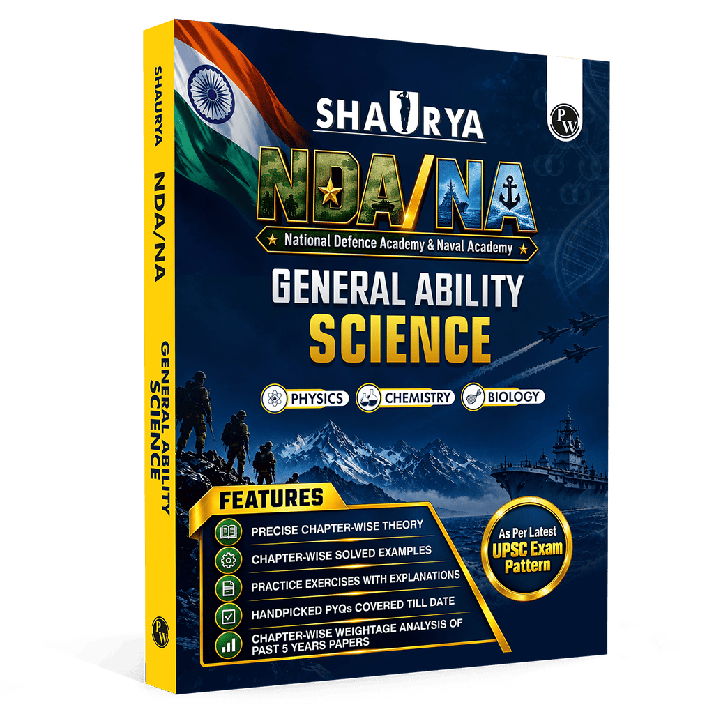 Shaurya NDA Book 2027 – NDA/NA General Ability Science | Latest 2026 Solved Paper | Physics, Chemistry, Biology | Chapterwise Theory, PYQs, Practice Exercises