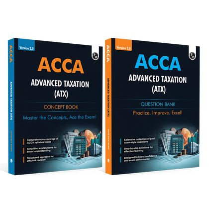 ACCA Advanced Taxation(ATX) Concept Book + Question Bank Combo Set of 2 Modules – 2.0