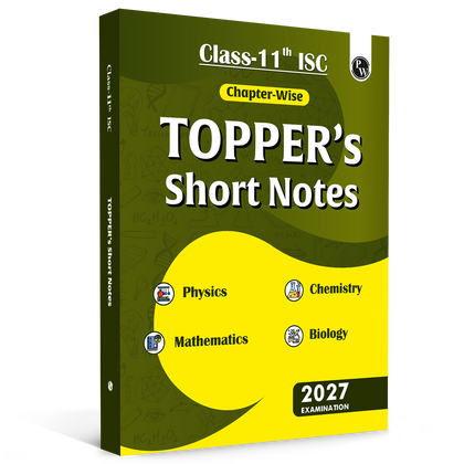 PW ISC Class 11 Chapter-wise Toppers Short Notes For 2027 Exams | Physics, Chemistry, Biology, Maths, English, Geography, History & Civics | Latest ICSE Pattern Aligned