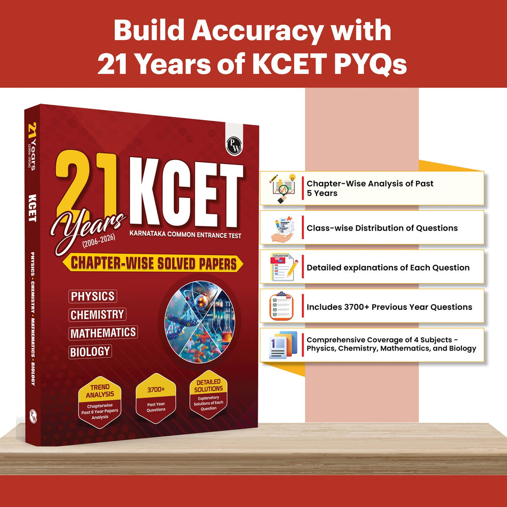 PW 21 Years KCET PYQ - Karnataka CET Chapterwise Solved Papers (2006 - 2026) KCET PYQ Book | Physics, Chemistry, Mathematics and Biology For Engineering 2027 Exam