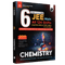 JEE Main 6 Years (2019-2024) Chemistry All Shifts Online Previous Years Solved Papers Chapterwise and Topicwise PYQs For JEE Main 2025 Exams