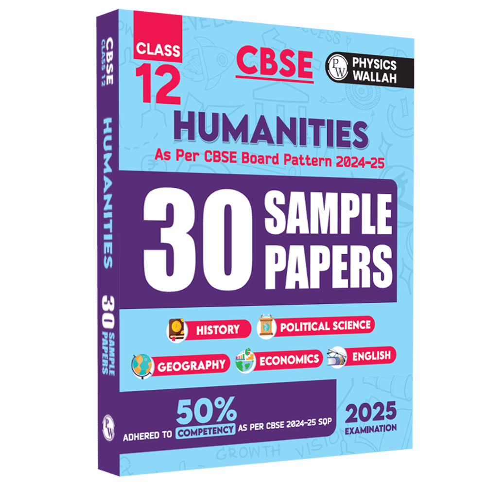 CBSE Class 12 Humanities Stream Combined 30 Sample Papers For 2024-2025 Board Exams l 50% Competency Questions l History, Political Science, Geography, Economics and English