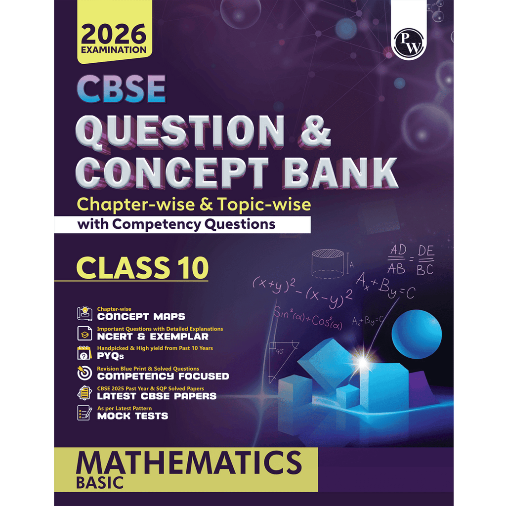 CBSE Question & Concept Bank (QCB) Class 10 Mathematics (Basic) Chapter-wise and Topic-wise Solved Questions For 2026 Exams with Competency Based Question