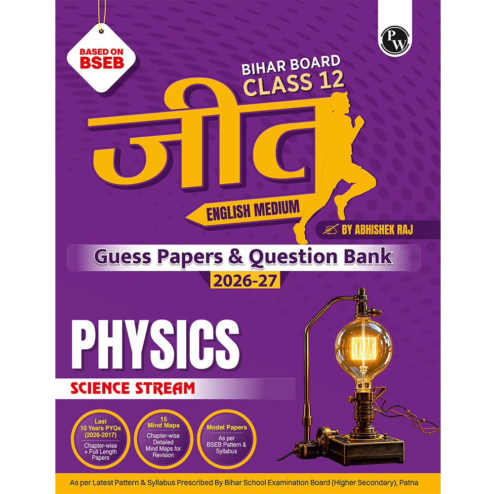Bihar Board Class 12 Question Bank Physics JEET Guess Papers & Question Bank By Abhishek Raj For 2026-27 Exam | Chapterwise Mind Maps & Previous 10 Years Questions, Model Papers with OMR