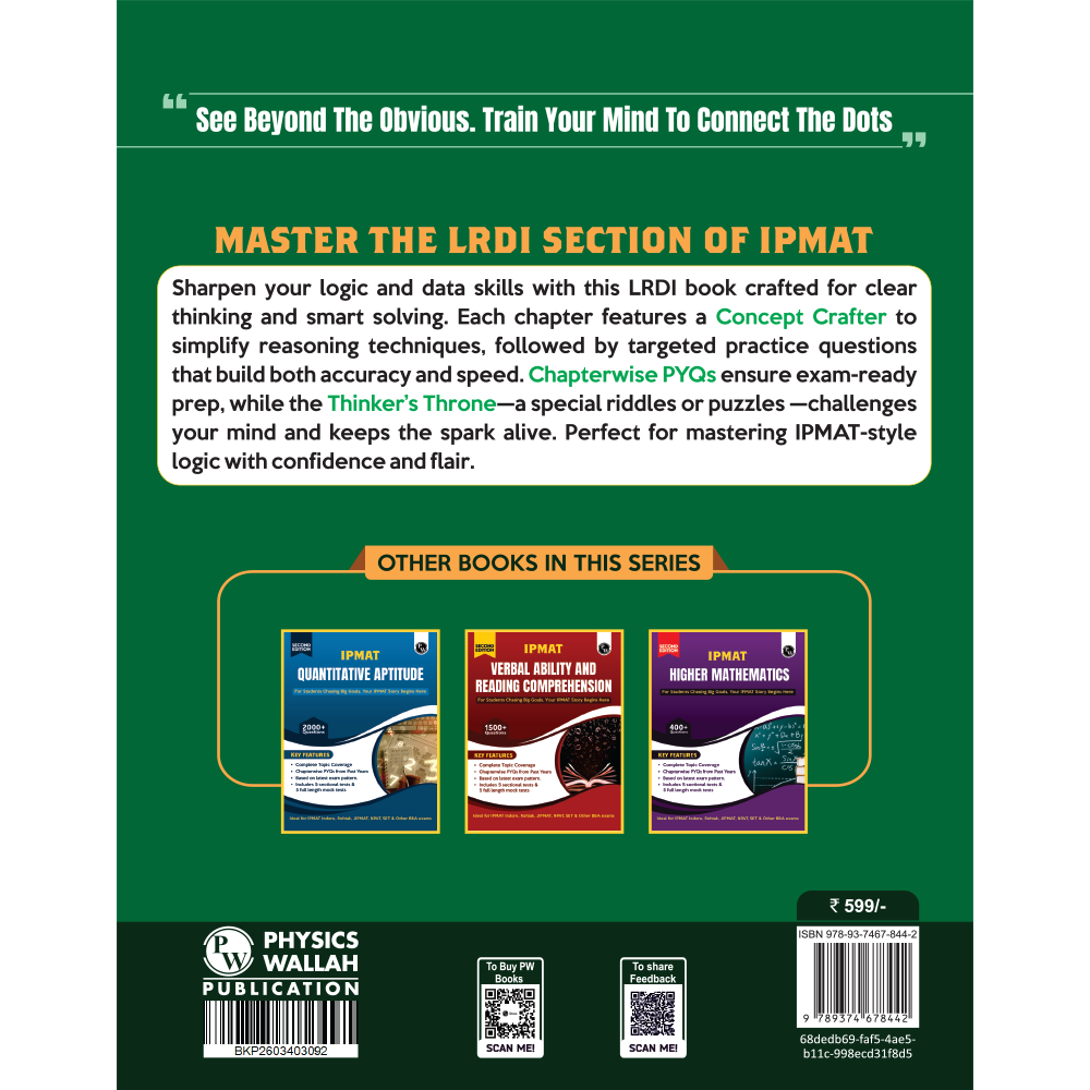 PW IPMAT Logical Reasoning and Data Interpretation Book | Topicwise Coverage | Chapterwise PYQs | 2000+ Questions | 5 Sectional Tests & 5 Full Mock Tests For IPMAT, JIPMAT, NPAT, SET & Other BBA Exams