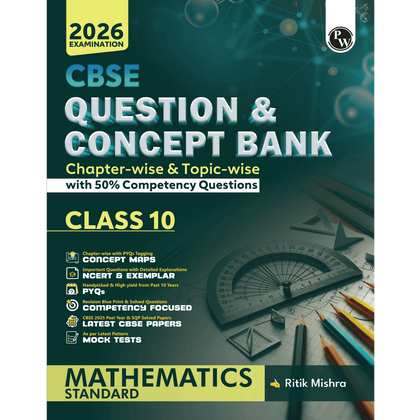 CBSE Question & Concept Bank (QCB) Class 10 Mathematics (Standard) Chapter-wise and Topic-wise Solved Questions For 2026 Exams with 50% Competency Based Question
