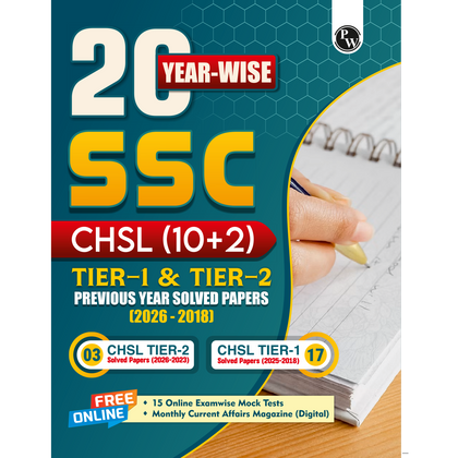 PW SSC CHSL PYQ (10+2) 20 Year-wise Previous Year Solved Papers PYQ (2026-2018) Tier 1 & 2 | 2100+ PYQ Questions with Solutions | 15 Online Mock Tests | Exam 2026-27 English Medium