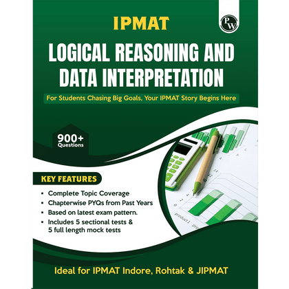 IPMAT Logical Reasoning and Data Interpretation | Topicwise Coverage | Chapterwise PYQs | 900+ Questions | 5 Sectional Tests & 5 Full Mock Tests For IPMAT & JIPMAT