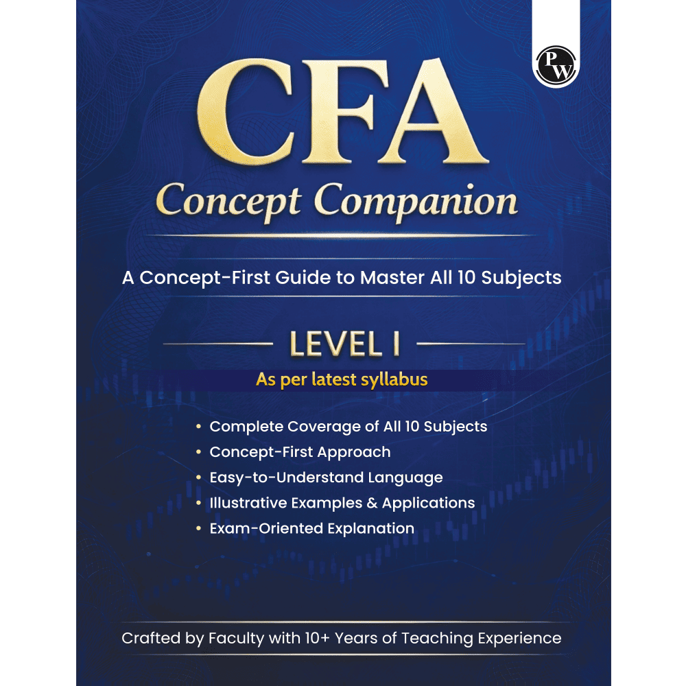 CFA Level 1 Book 2027 Edition | Concept Companion | Complete Coverage of All 10 Subjects with Concept First Approach & Easy Exam Oriented Explanations with Examples As per latest syllabus