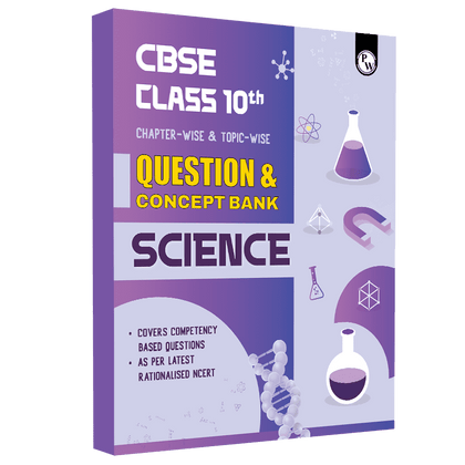 CBSE Class 10th Science Question & Concept Bank Chapterwise & Topicwise Exam 2023 - 2024 | Previous year paper covered