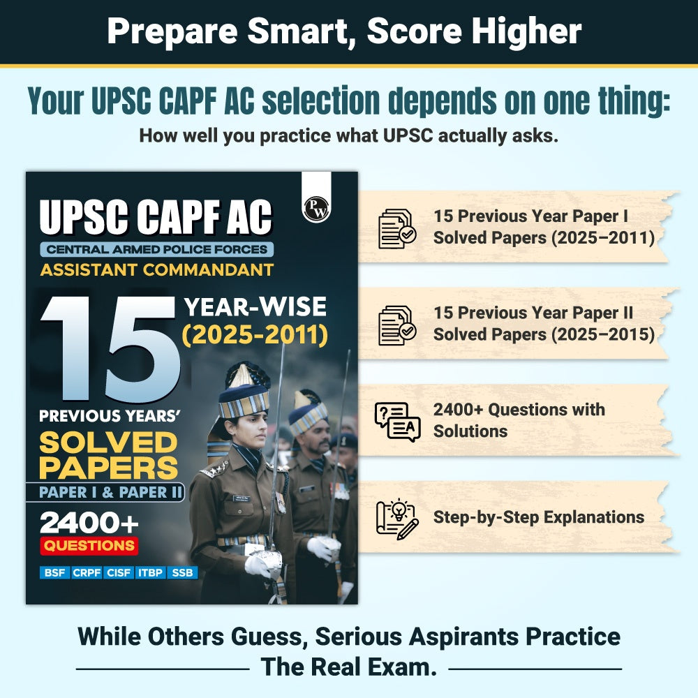 UPSC CAPF AC Central Armed Police Forces Assistant Commandant 15 Previous Year Solved Papers l & ll (2025-2011) PYQ | 2400+ Ques | General Studies & Descriptive Paper For Exams 2026