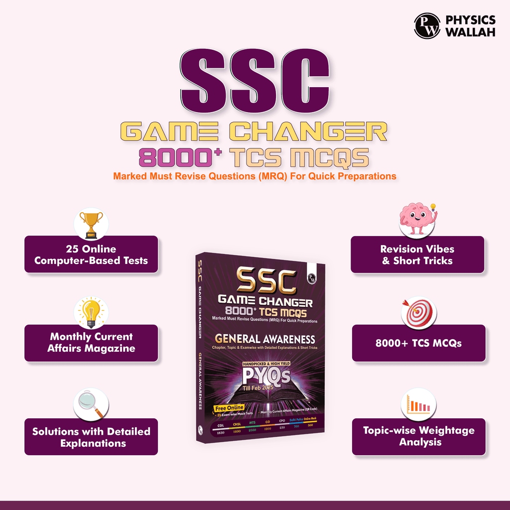 SSC General Awareness Game Changer 8000+ TCS MCQ For 2025 SSC Exams | Chapter, Topic & Exam-wise Previous Year Solved Questions (PYQs) | For CGL, CHSL, MTS, CPO, GD, Delhi Police, Steno