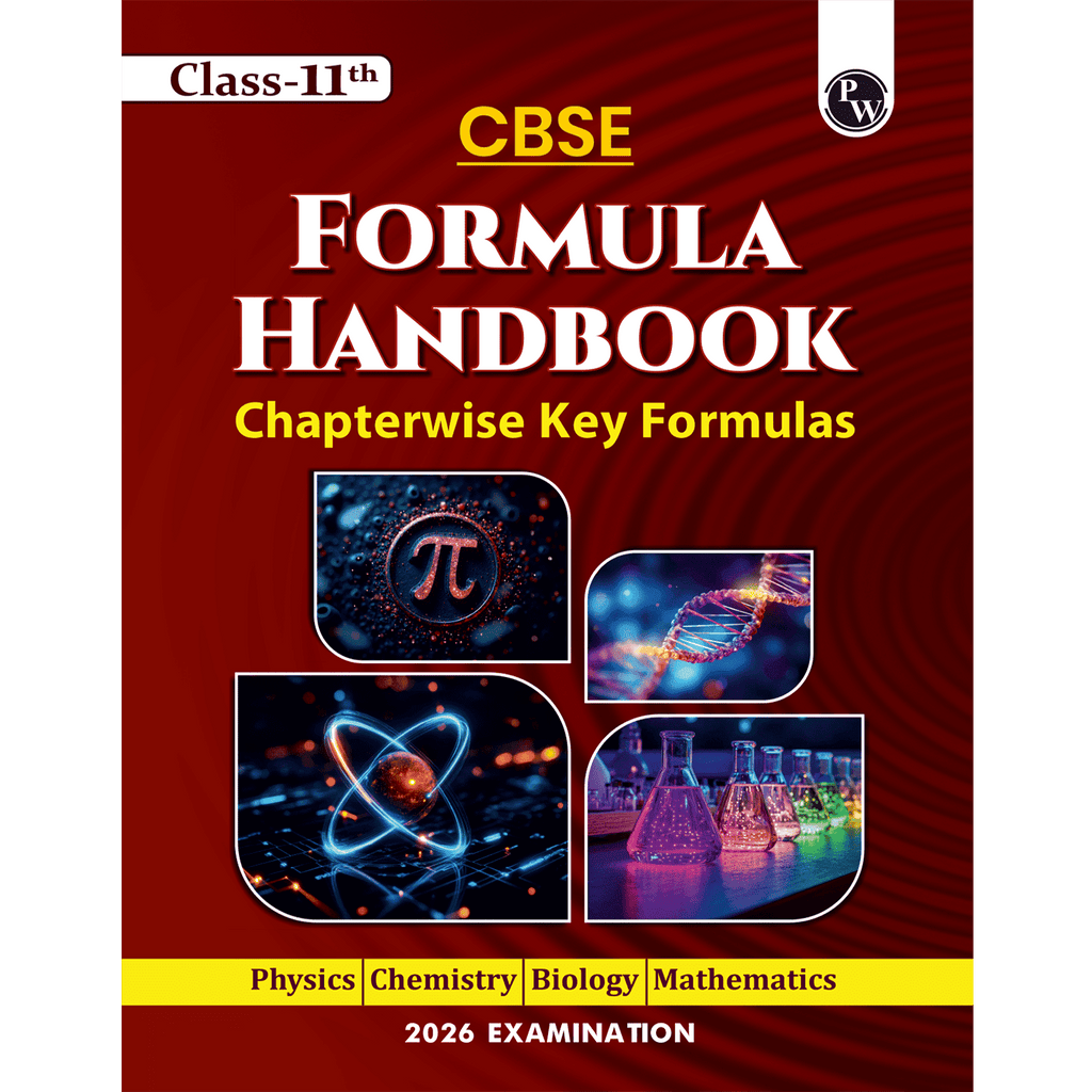 CBSE Class 11 Formula Handbook For 2026 Exams | Chapterwise Key Formulas | Physics, Chemistry, Biology and Mathematics | Conceptual Summaries & Quick Revision Notes