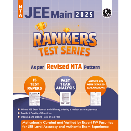 15 JEE Main Rankers Test Series 2025 As Per Revised NTA Pattern (75 Questions) | Elaborated Solutions with College Cutoff and Shiftwise Past Paper Analysis