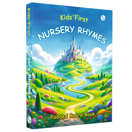 Kids' First Nursery Rhymes Padded Board Book l Colorful Illustrated Nursery Rhymes for Kids