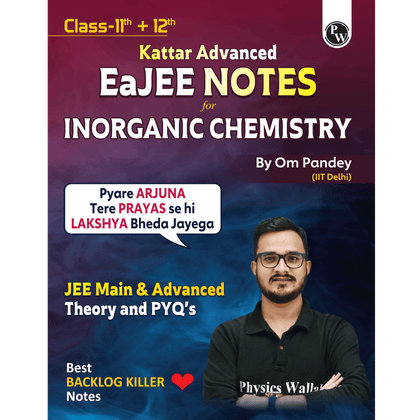 EaJEE Notes Inorganic chemistry by Om Pandey JEE Main / Advance 2025 Edition | EaJEE Notes Inorganic chemistry by Om Pandey JEE Main / Advance 2025 Edition | E-book Inorganic chemistry by Om Pandey Sir
