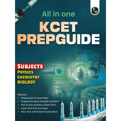 PW All in One KCET Prepguide For Engineering Exam 2026 | Physics, Chemistry, Biology | Chapterwise Concept Maps, Most Probable Questions, Past 10 Year PYQs, Mock Tests