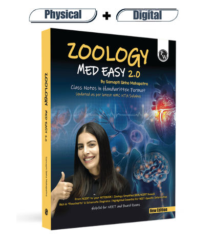 Digital-Book + Zoology Med Easy 2.0 For NEET and Board Exams 2025-26 | Flowcharts, Schematic Diagrams l Samapti Sinha Mahapatra Handwritten Notes