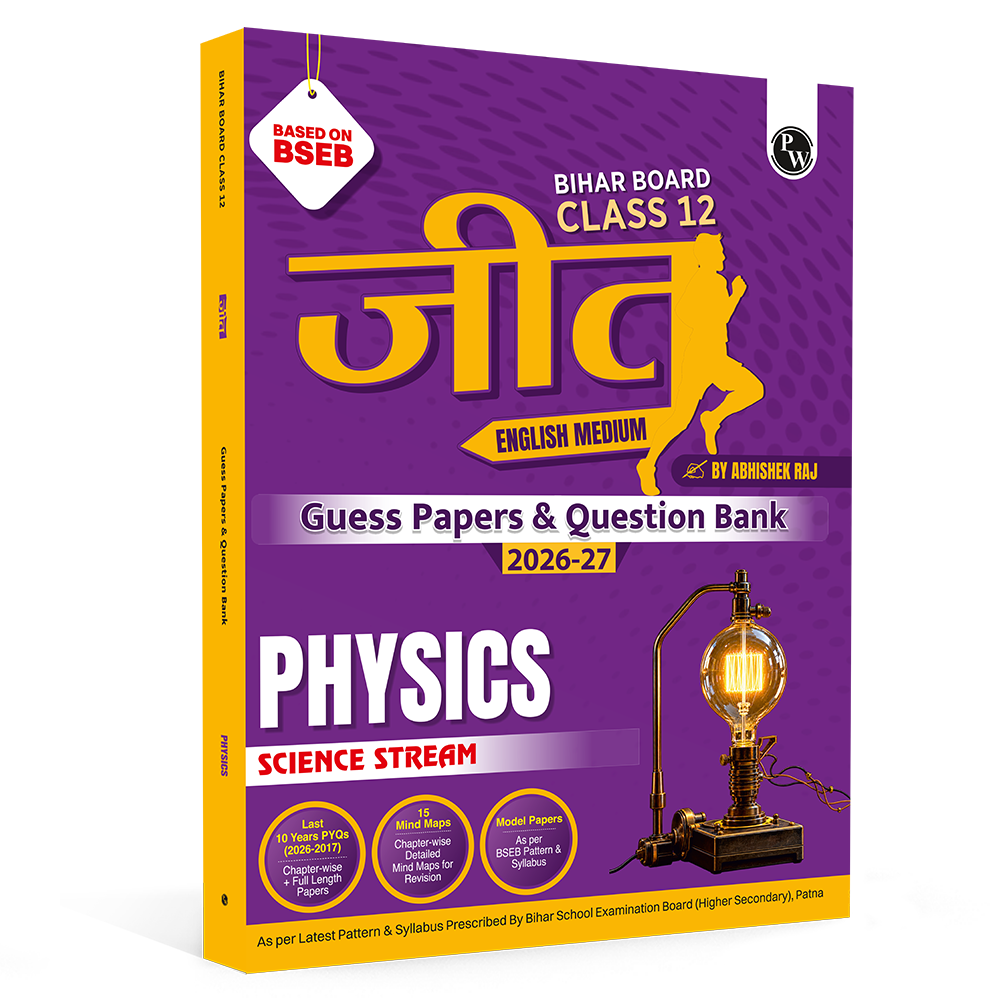 Bihar Board Class 12 Question Bank Physics JEET Guess Papers & Question Bank By Abhishek Raj For 2026-27 Exam | Chapterwise Mind Maps & Previous 10 Years Questions, Model Papers with OMR