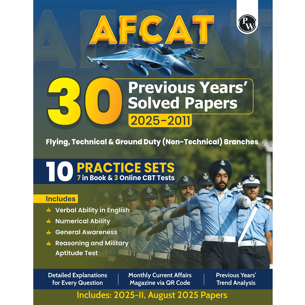 30 AFCAT Previous Years' Solved Papers (2025 - 2011) with August 2025 Paper For Flying, Technical & Ground Duty (Non-Technical) Branches 2026 Exam | PYQs | 10 Practice Sets