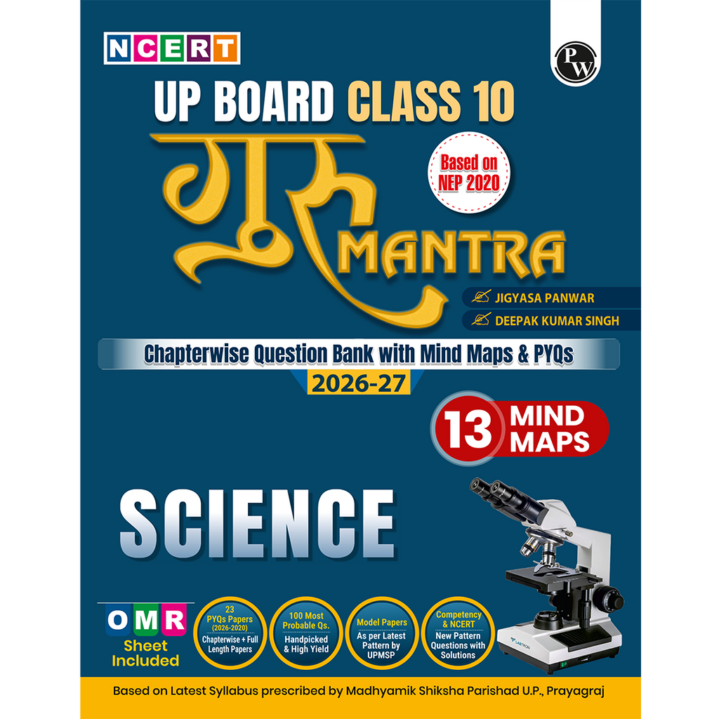PW UP Board Class 10 Question Bank Science Guru Mantra By Jigyasa Panwar Mam & Deepak Sir For 2026-27 Exam | NEP 2020 | Chapter-wise NCERT Exercises with Mind Maps & PYQs