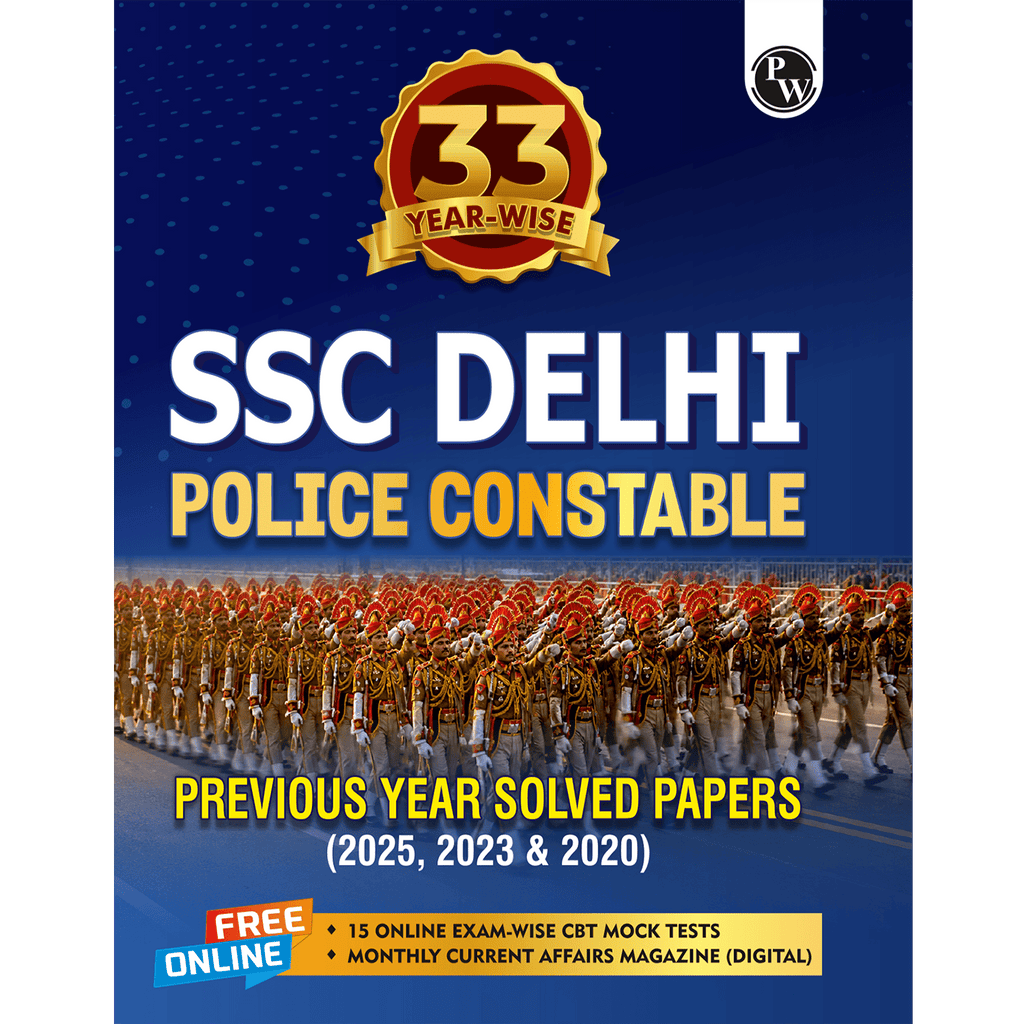 SSC Delhi Police Constable Book 2026 | 33 Yearwise Previous Year Solved Papers PYQs | 3300 PYQ Questions with Solutions & 15 Practice Sets English Edition