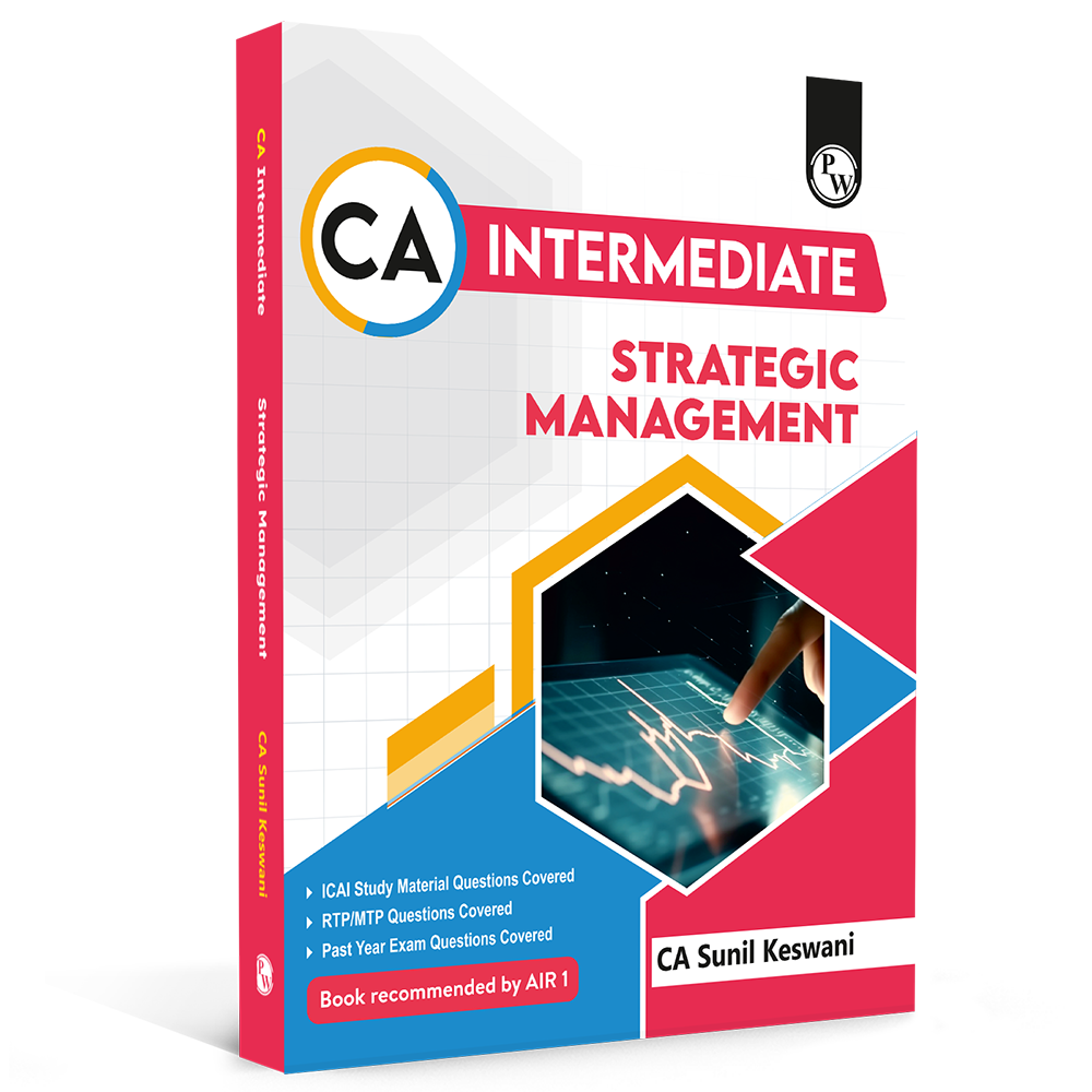CA Intermediate Group 2 Strategic Management By CA Sunil Keswani | Covering Theory, Exercise and Previous Years Questions & Solutions | Latest Syllabus For Jan 2027 Exams