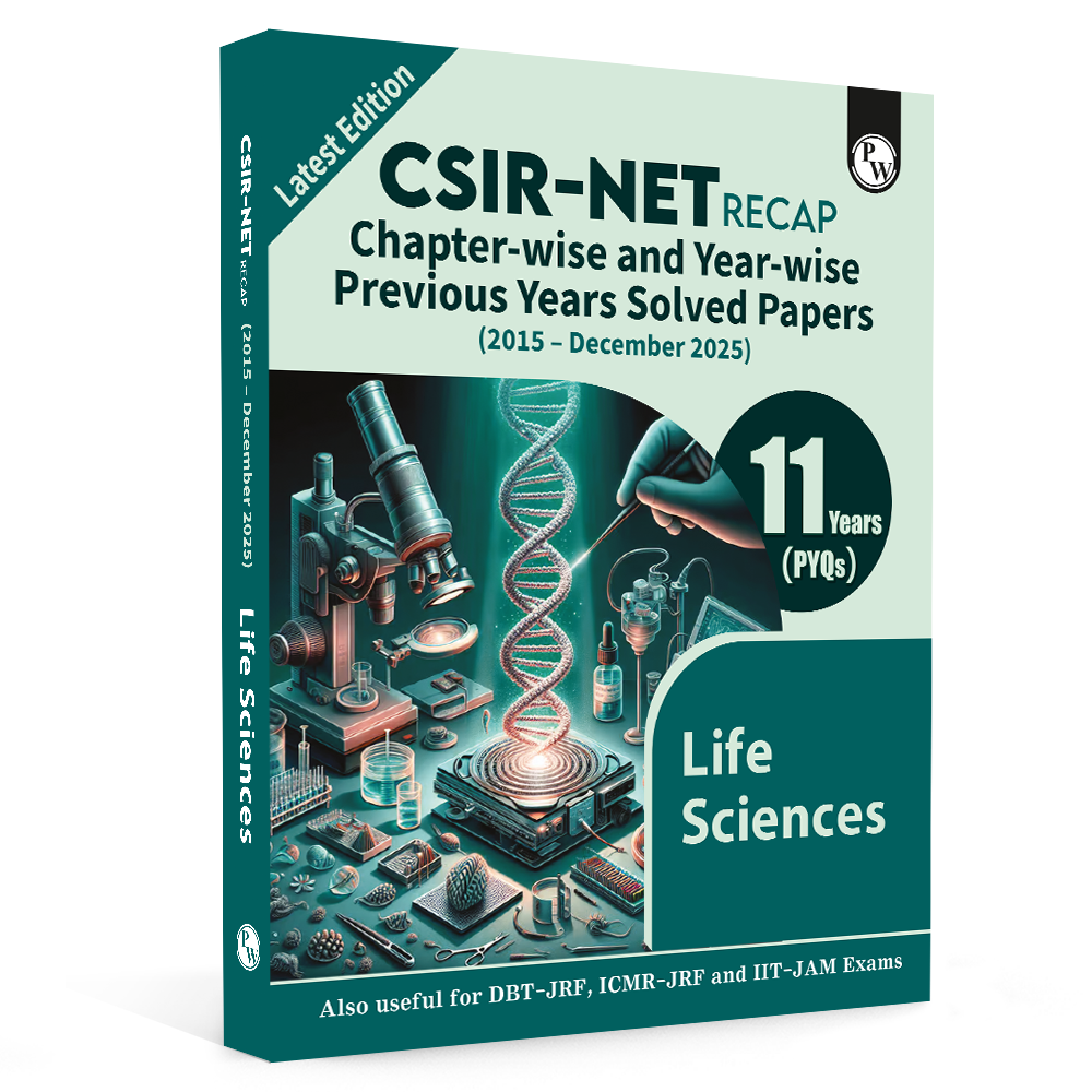 PW CSIR - NET Recap Life Sciences PYQ  Chapterwise & Yearwise Previous 11 Years Solved Papers (2015-December 2025) | Latest December 2025 Paper Covered l For DBT - JRF, ICMR - JRF, IIT JAM Exams