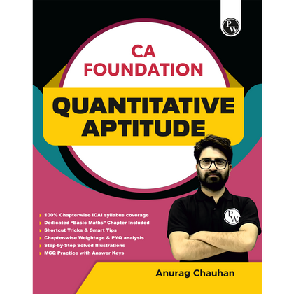 CA Foundation Quantitative Aptitude By Anurag Chauhan Applicable For September 2026 l Including Chapterwise ICAI Syllabus | Short Ticks & Smart Tips | MCQ Practice & PYQ Analysis