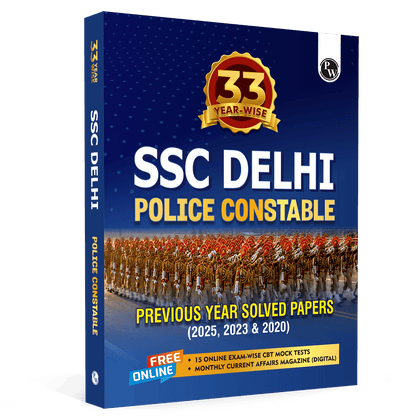 SSC Delhi Police Constable Book 2026 | 33 Yearwise Previous Year Solved Papers PYQs | 3300 PYQ Questions with Solutions & 15 Practice Sets English Edition