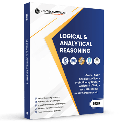 PW Banking Drona Logical and Analytical Reasoning l Theory with Exercise l For IBPS PO, Clerk, SBI PO Clerk, IBPS RRB, Grade A/B, PO/SO, Nabard, Insurance 2024 Exams
