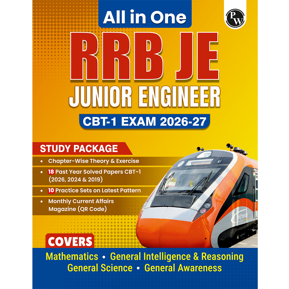 PW All in One RRB JE (Junior Engineer) CBT - 1 Book 2026-27 Exam l Chapterwise Theory, Short Tricks and Exercises, 18 Previous Year Solved Papers (2026, 2024 & 2019) PYQs with 10 Practice Sets
