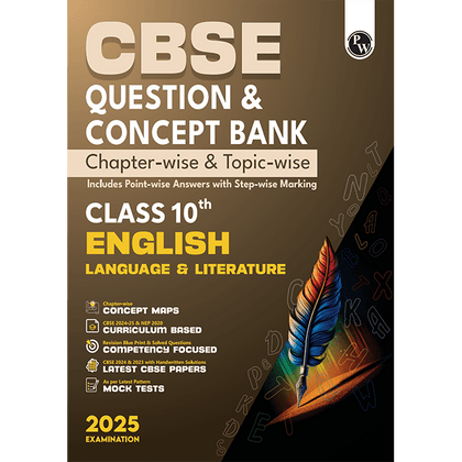 CBSE Question & Concept Bank Class 10 English Language & Literature Chapter-wise and Topic-wise with Competency Based and Past Year Solved Questions For 2025 Board Exams
