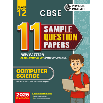 CBSE 12  Sample Question Papers Class 12 Computer Science For 2026 Board Exam (As Per Latest SQP Dated 30 July 2025) | 2024, 2025 Solved Paper, Mind Maps, Stepwise Marking