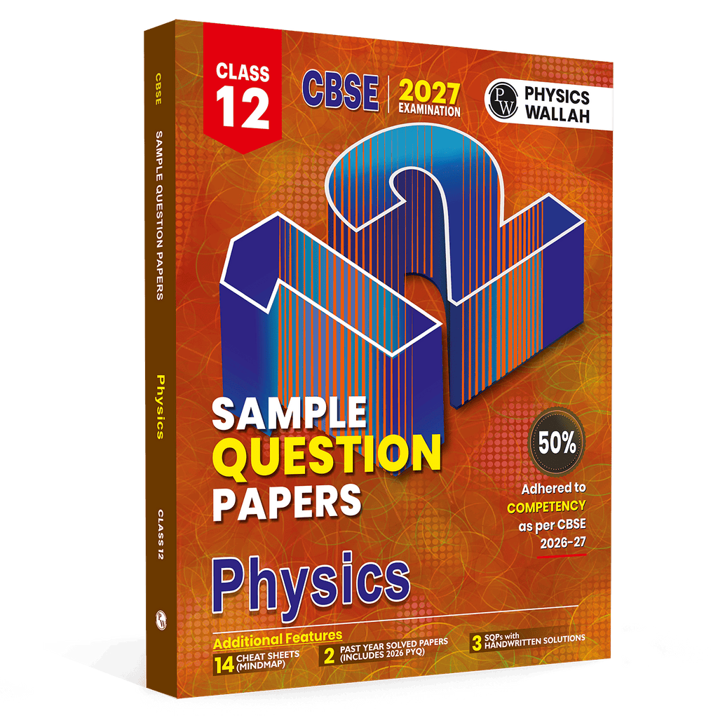 CBSE 12 Sample Question Papers Class 12 Physics For 2027 Board Exam (New Pattern) | 2026 Solved Paper, Chapterwise Mind Maps, Stepwise Marking