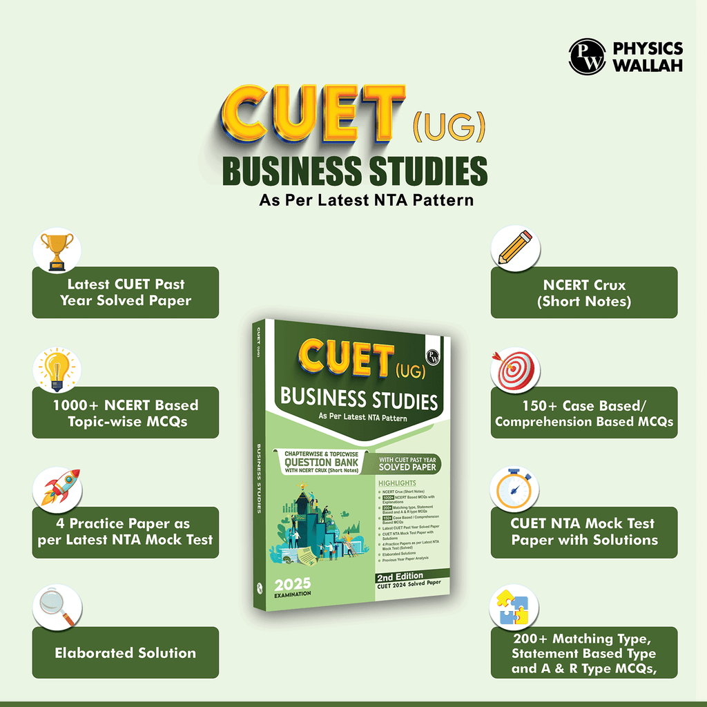 CUET (UG) Business Studies 2025 Chapterwise & Topicwise Question Bank with Past Year Questions and Mock Test | Latest 2024 Solved PYQ, NCERT Short Notes, MCQs