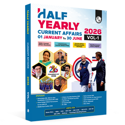 Half Yearly Current Affairs Magazine Vol. 1 January to June 2026 | For SSC, Banking, Teaching, Railway, Defence and Other Competitive Exams 2026-27 English Edition