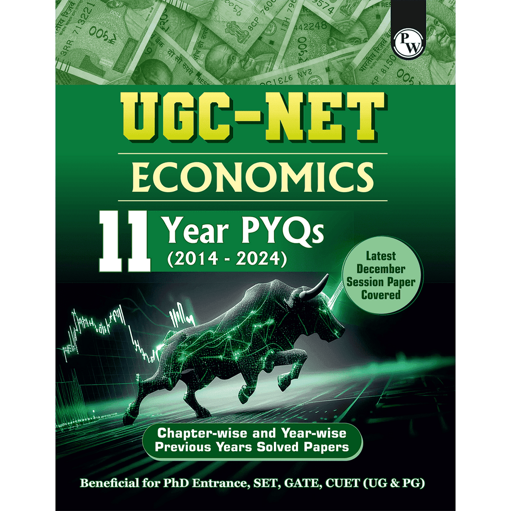 PW UGC-NET Economics PYQ 11 Years (2014-2024)|Latest December Session Paper Covered|Chapterwise and Yearwise Previous Year Solved Papers For Phd Entrance, SET, GATE, CUET UG & PG