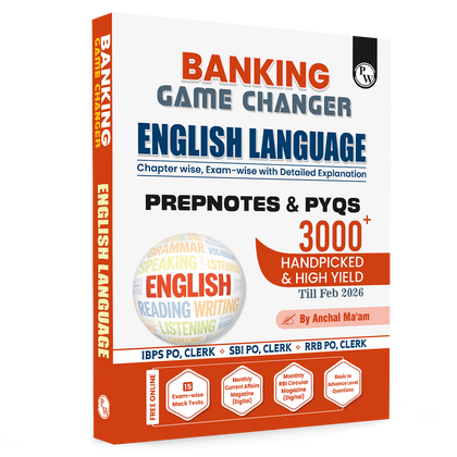 Banking Game Changer English Language Prepnotes & 3000+ PYQs By Anchal Ma'am For 2026-27 Exams | Chapterwise Theory with 15 Online CBT Tests | IBPS PO & Clerk, SBI PO & Clerk, RRB PO & Clerk Exams