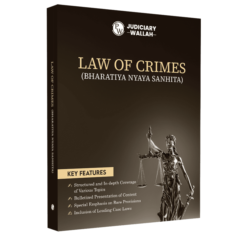 Judiciary Law of Crimes | Complete Guide For Judicial Service Exam Prep | Case Laws, Legal Maxim, In-Depth Coverage of Key Concepts & Detailed Analysis For Aspiring Judges