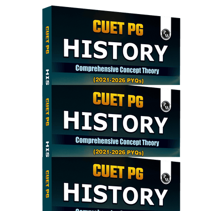 PW CUET PG History PYQ 6 Years and Concept Theory Book (2026-2021) | Ideal for JMI, BHU, DU, & Other Central & Universities