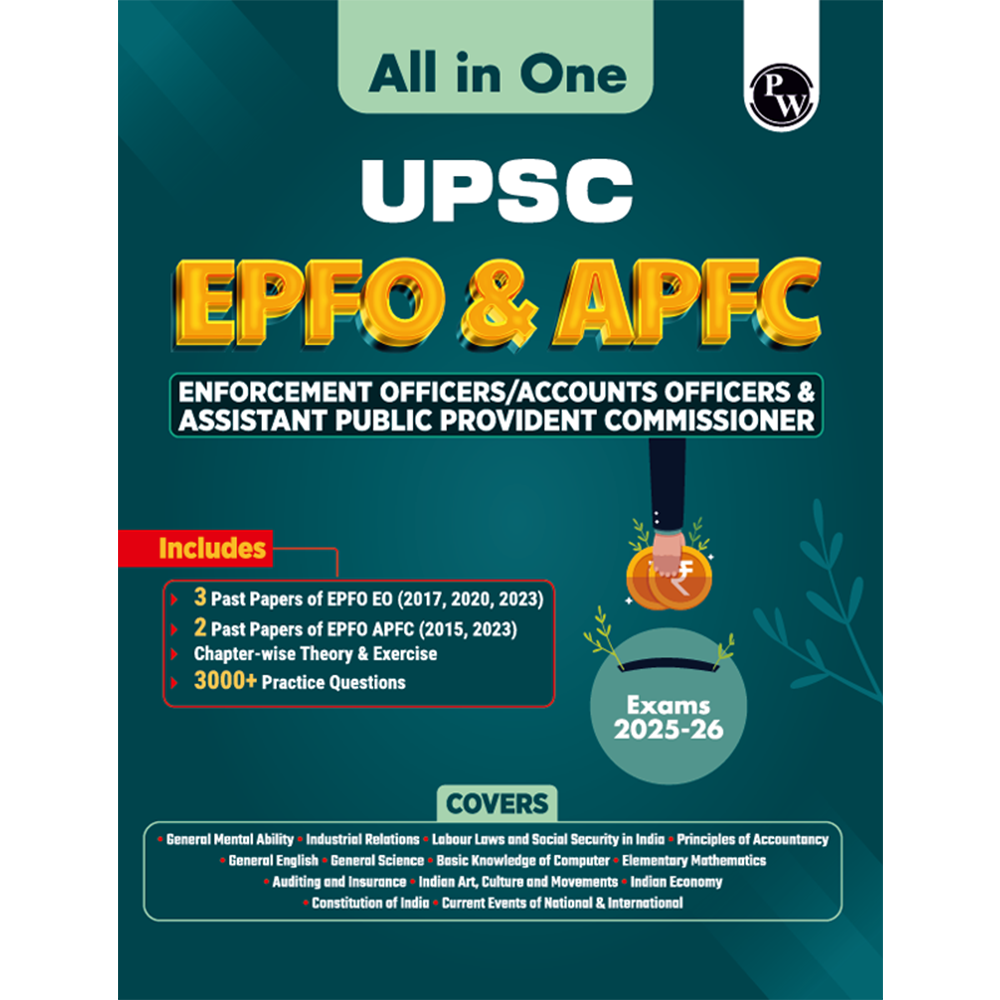 All in One UPSC EPFO & APFC For 2025-26 Exams | Enforcement Officers/ Accounts Officers & Assistant Public Provident Commissioner | Chapterwise Theory & Questions with Past Papers