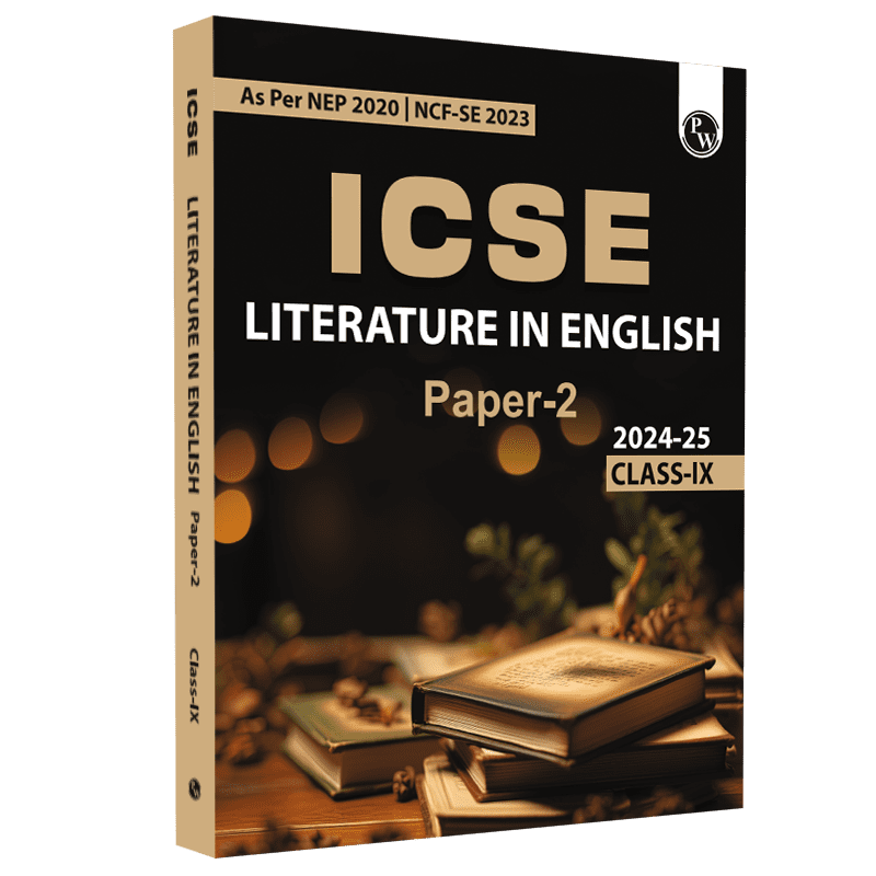 ICSE Class 9 Literature in English Paper 2 as Per Latest NEP For Exam 2024-25