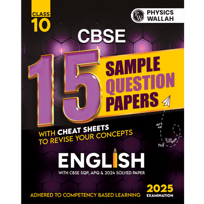 CBSE 15 Sample Question Papers Class 10 English for 2025 Exam | Competency-Based Learning | PYQ 2024 with Topper's Explanations, CBSE SQP & CBSE Practice Questions