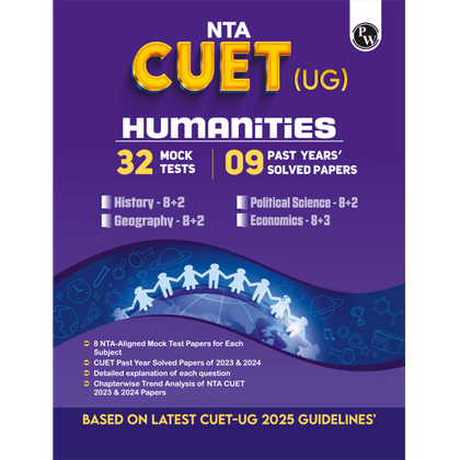 NTA CUET UG Humanities Mock Test & Past Year Papers Combined (Political Science, Economics, Geography, History) For 2025 Exams | Based on Latest CUET UG Guidelines