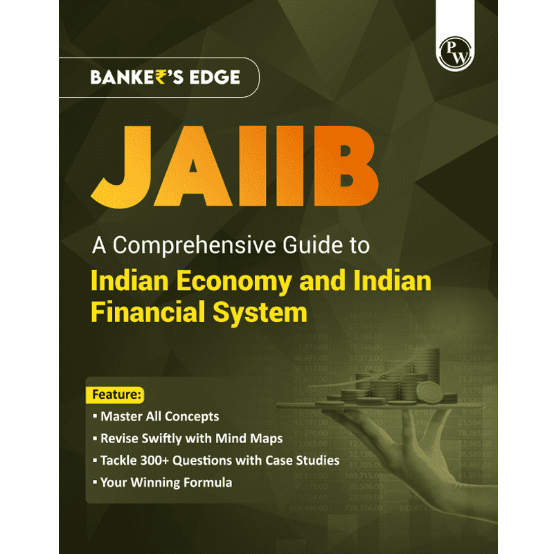 JAIIB BANKER'S EDGE Comprehensive Guide to Indian Economy and Indian Financial System For JAIIB Exam